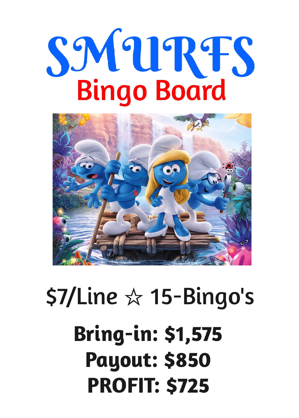 'Smurfs' Bingo Board - $7/Line, 15-Bingo's, $725 Profit
