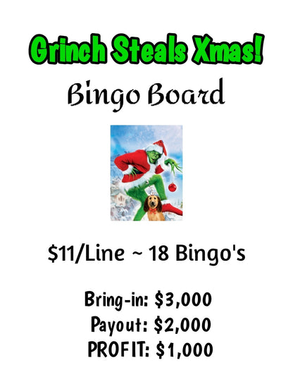 'Grinch Steals xmas!' Bingo Board - $11/Line, 2k Seal! $1,000 Profit