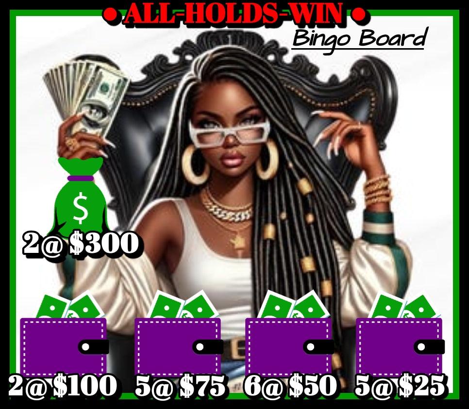 BO$$ Bingo Board, ALL-HOLDS-WIN, $8/Line • $800 Profit